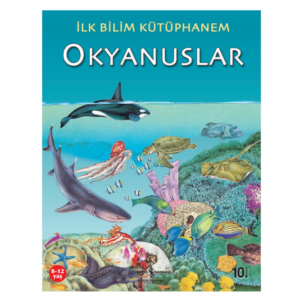 İLK BİLİM KÜTÜPHANEM OKYANUSLAR