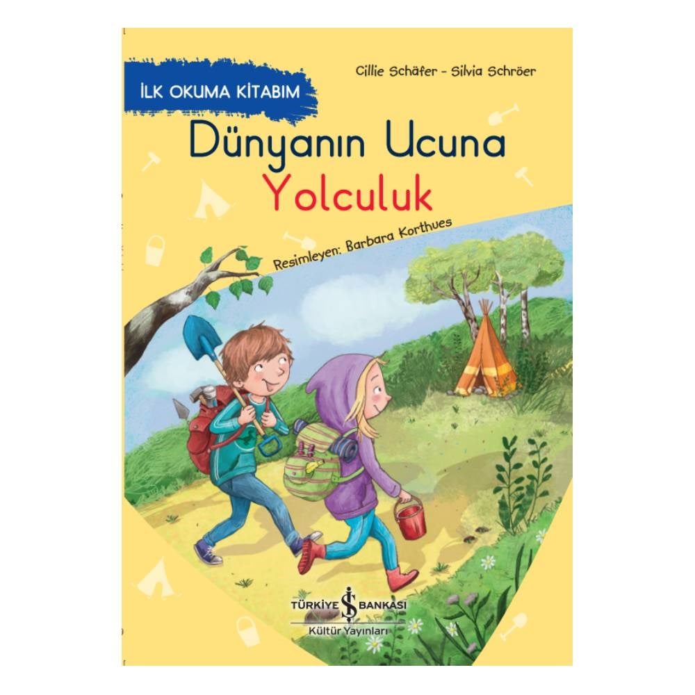 İLK OKUMA KİTABIM - DÜNYANIN UCUNA YOLCULUK Çocuk Kitapları Uzmanı - Children's Books Expert