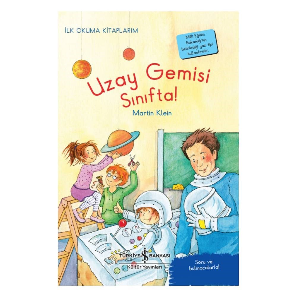 İLK OKUMA KİTABIM - UZAY GEMİSİ SINIFTA Çocuk Kitapları Uzmanı - Children's Books Expert