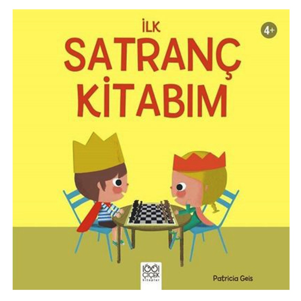 İLK SATRANÇ KİTABIM Çocuk Kitapları Uzmanı - Children's Books Expert