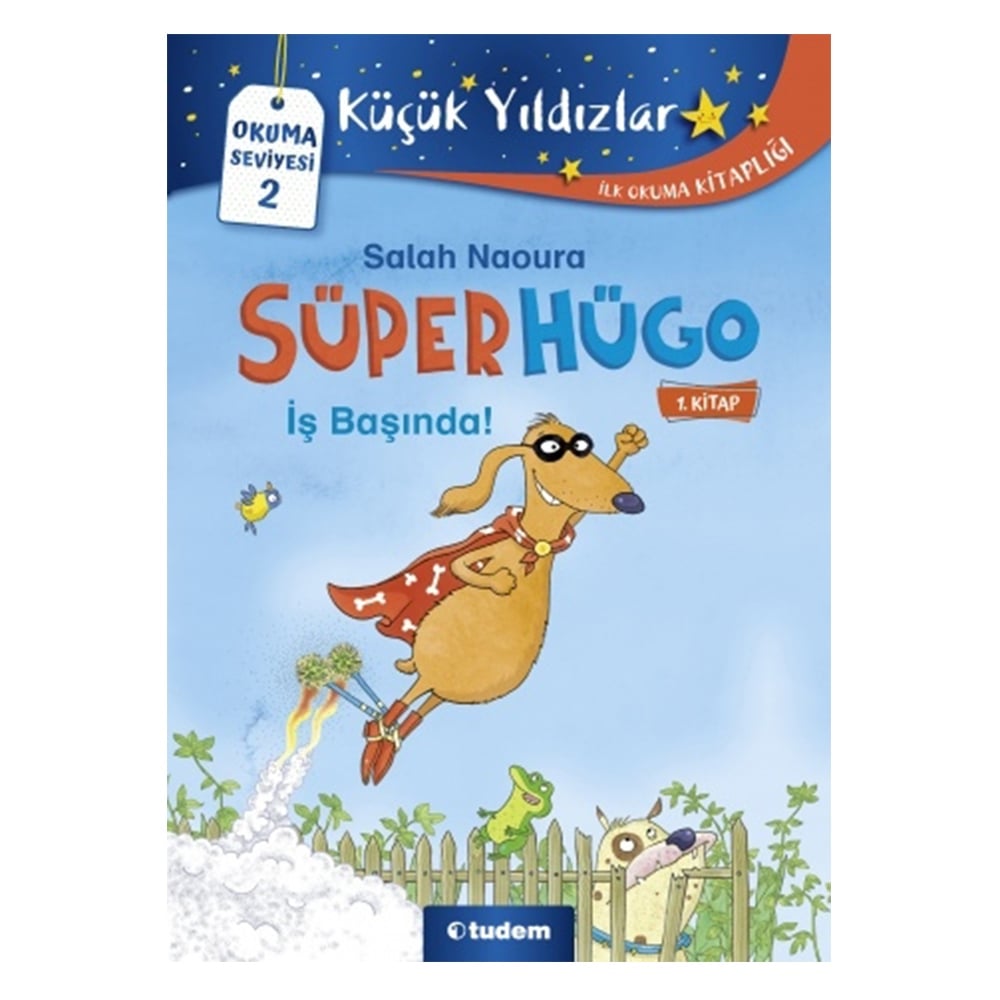 İŞ BAŞINDA!-SÜPERHÜGO 1