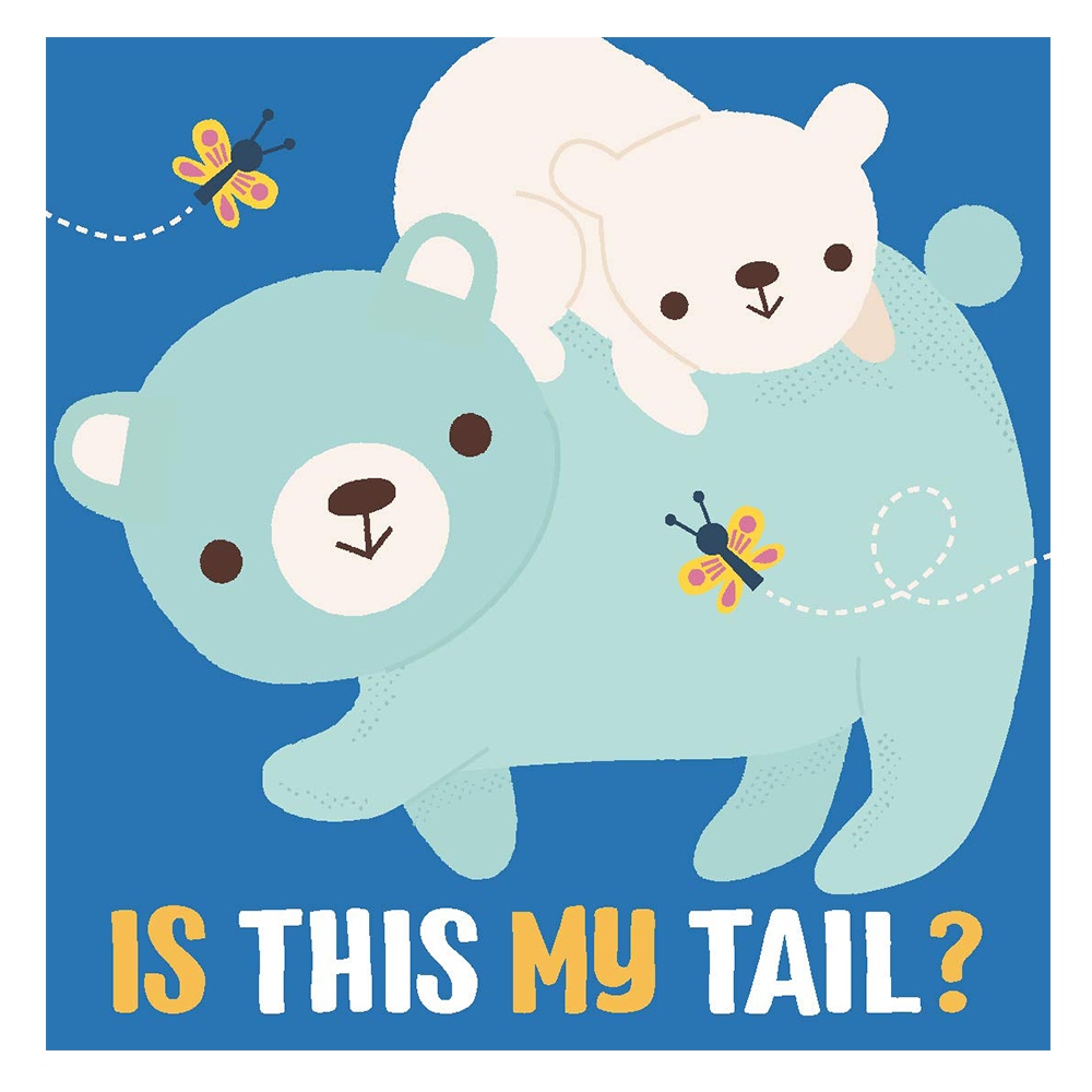 IS THIS MY TAIL? #yenigelenler Çocuk Kitapları Uzmanı - Children's Books Expert