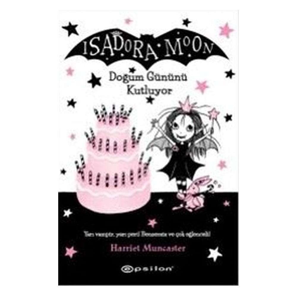ISADORA MOON DOĞUM GÜNÜNÜ KUTLUYOR (CİLTLİ) Çocuk Kitapları Uzmanı - Children's Books Expert