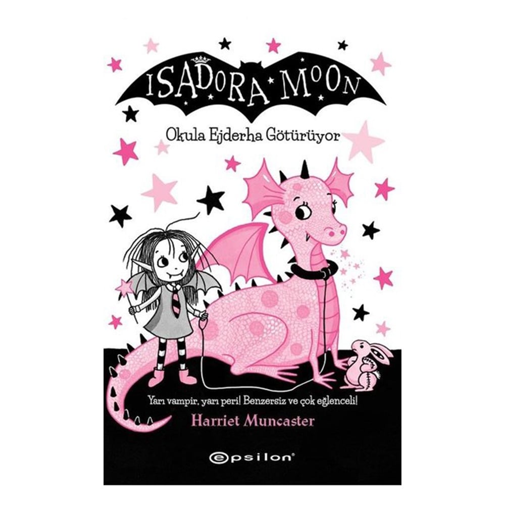 ISADORA MOON OKULA EJDERHA GÖTÜRÜYOR Çocuk Kitapları Uzmanı - Children's Books Expert
