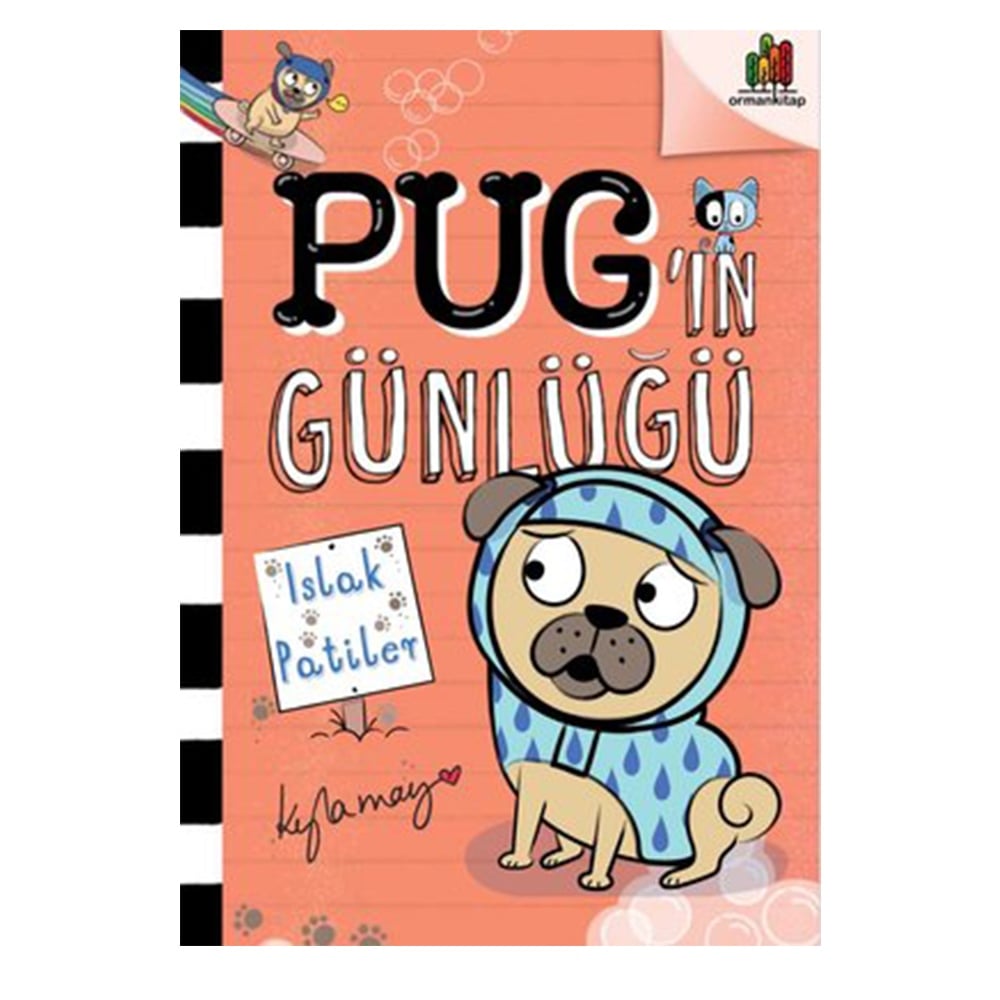 ISLAK PATİLER - PUG IN GÜNLÜĞÜ Çocuk Kitapları Uzmanı - Children's Books Expert