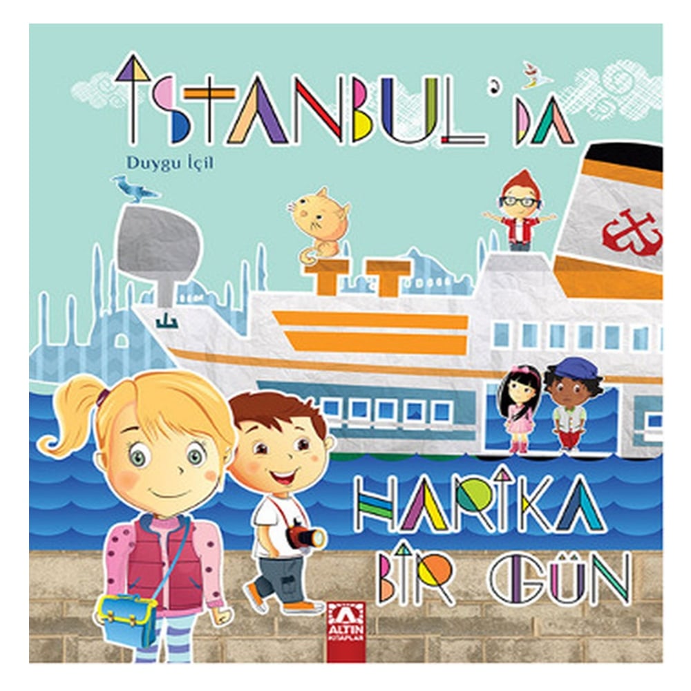 İSTANBUL'DA HARİKA BİR GÜN Çocuk Kitapları Uzmanı - Children's Books Expert