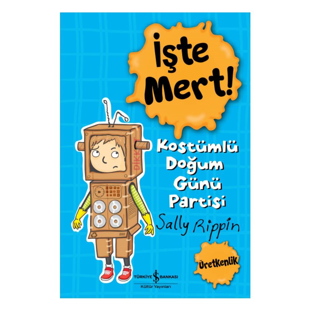 İŞTE MERT - KOSTÜMLÜ DOĞUM GÜNÜ PARTİSİ Çocuk Kitapları Uzmanı - Children's Books Expert