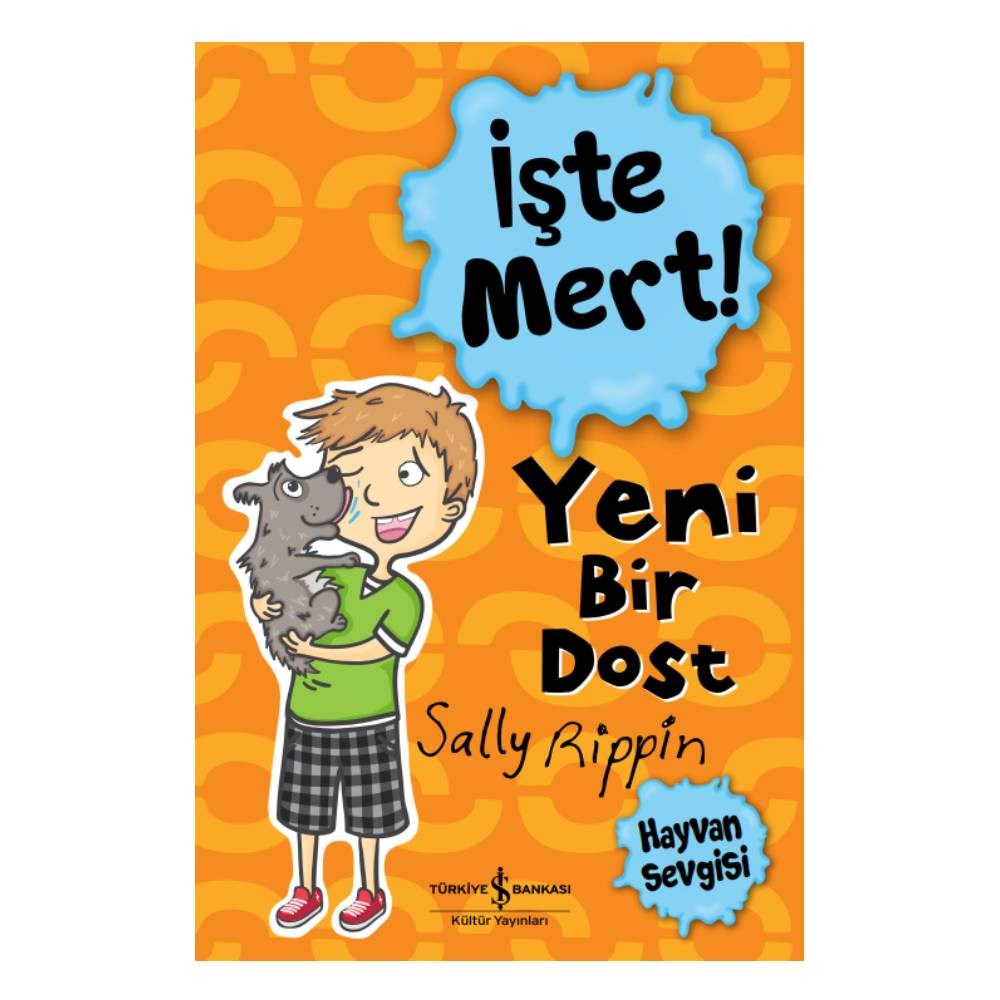İŞTE MERT - YENİ BİR DOST Çocuk Kitapları Uzmanı - Children's Books Expert