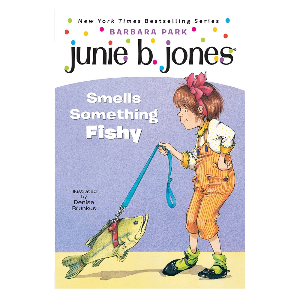 JUNIE B. JONES 12 - JUNIE B. JONES SMELLS SOMETHING FISHY