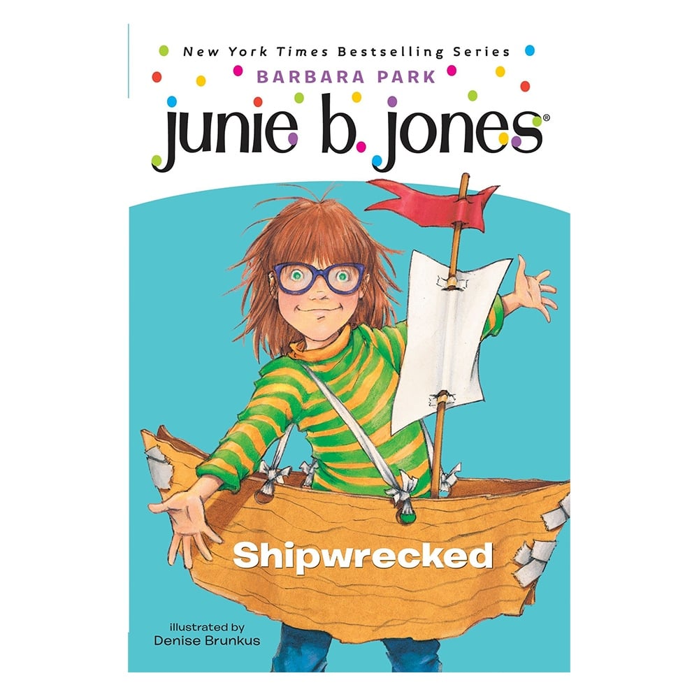 JUNIE B. JONES 23 - SHIPWRECKED