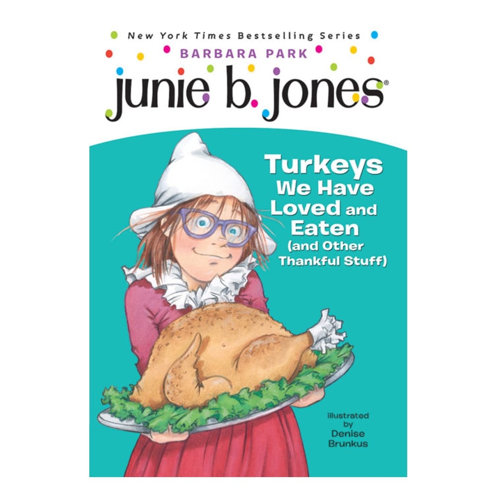 JUNIE B. JONES 28 - TURKEYS WE HAVE LOVED AND EATEN Çocuk Kitapları Uzmanı - Children's Books Expert