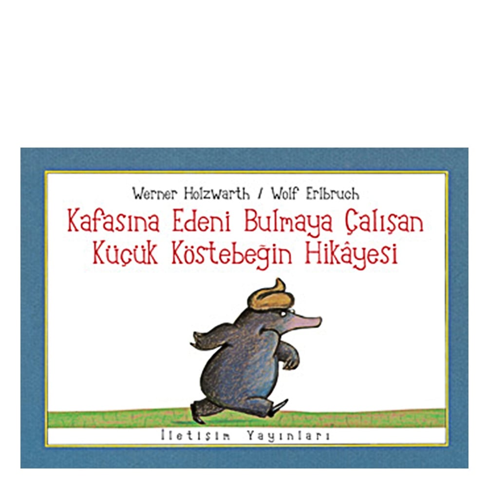 KAFASINA EDENİ BULMAYA ÇALIŞAN KÜÇÜK KÖSTEBEĞİN HİKAYESİ