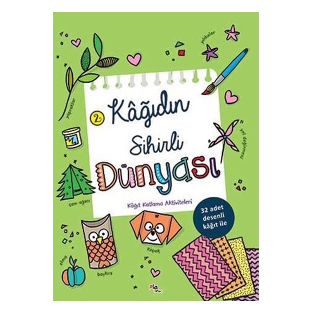 KAĞIDIN SİHİRLİ DÜNYASI 2 Çocuk Kitapları Uzmanı - Children's Books Expert