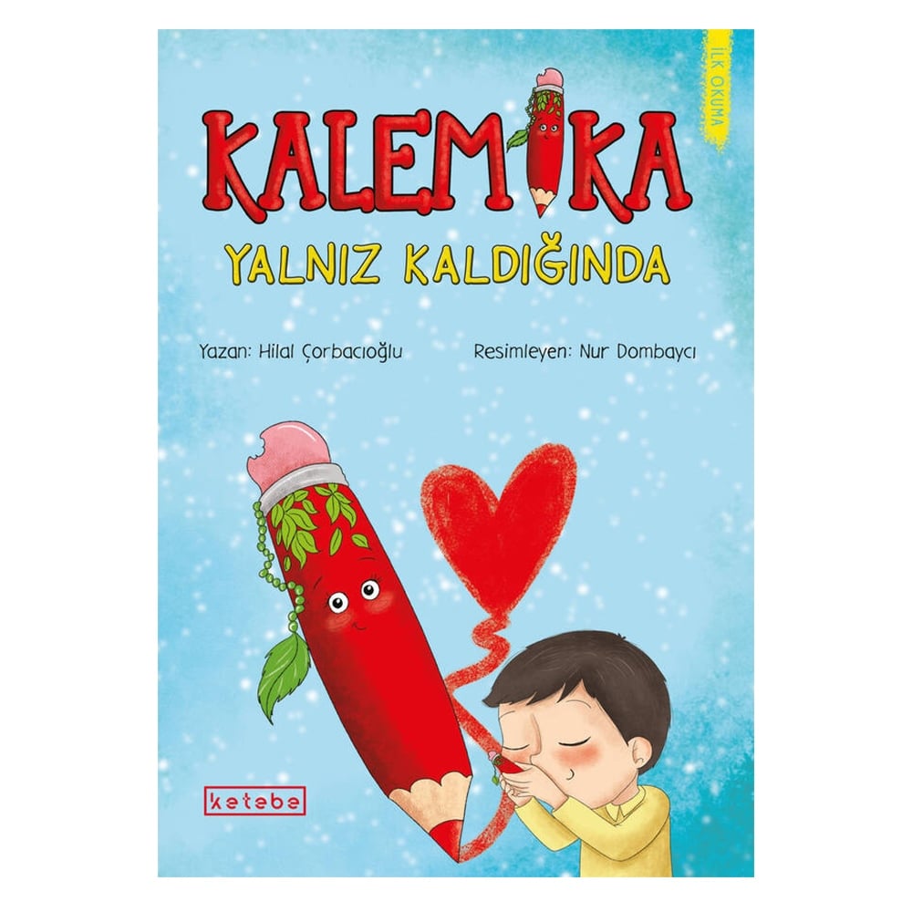 KALEMİKA YALNIZ KALDIĞINDA Çocuk Kitapları Uzmanı - Children's Books Expert