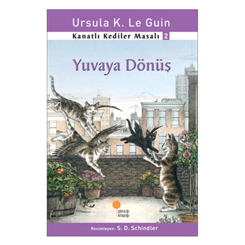 KANATLI KEDİLER MASALI 2 - YUVAYA DÖNÜŞ Çocuk Kitapları Uzmanı - Children's Books Expert