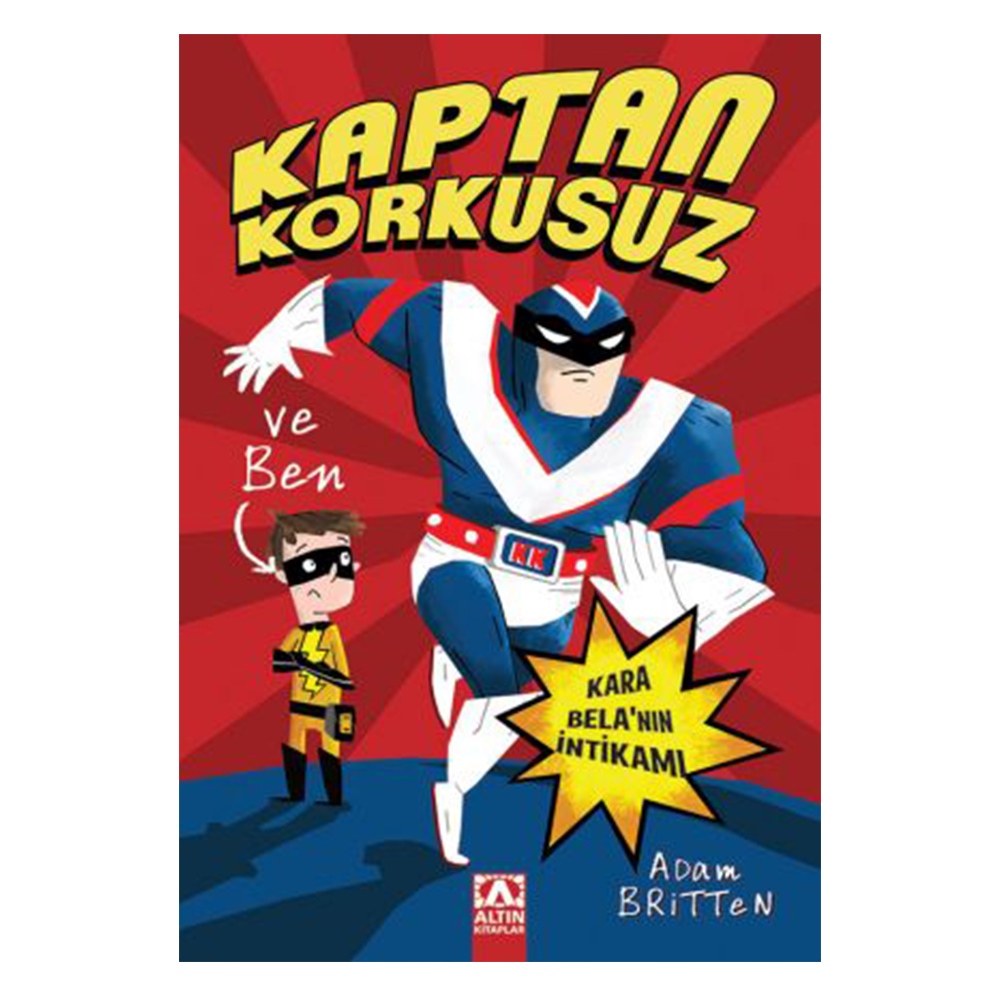 KAPTAN KORKUSUZ VE BEN : KARA BELA NIN İNTİKAMI Çocuk Kitapları Uzmanı - Children's Books Expert