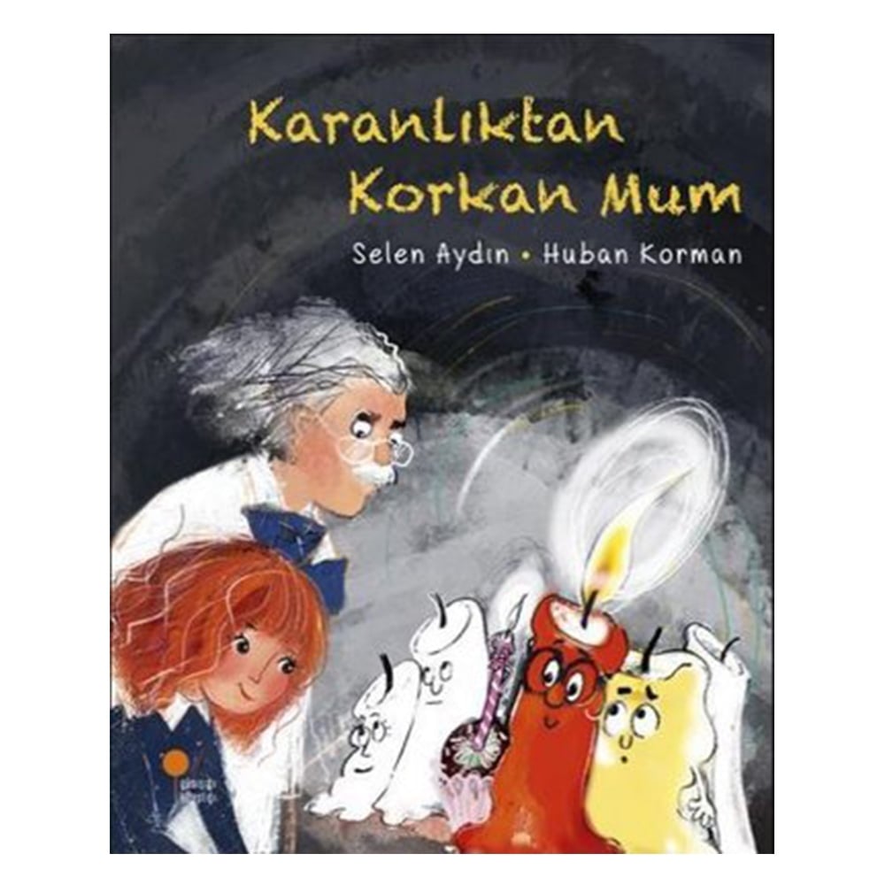KARANLIKTAN KORKAN MUM Çocuk Kitapları Uzmanı - Children's Books Expert