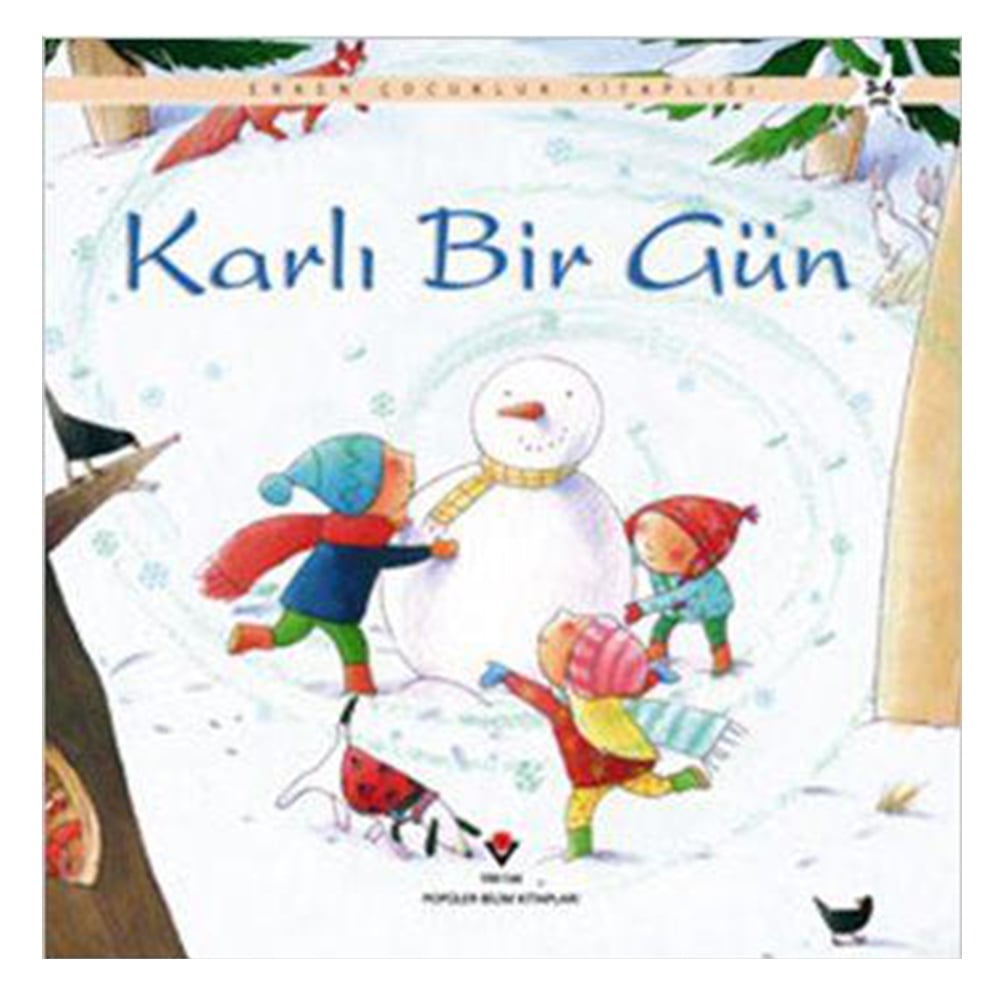 KARLI BİR GÜN (CİLTSİZ) Çocuk Kitapları Uzmanı - Children's Books Expert
