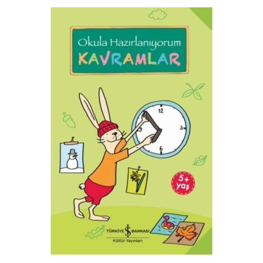 KAVRAMLAR - OKULA HAZIRLANIYORUM Çocuk Kitapları Uzmanı - Children's Books Expert