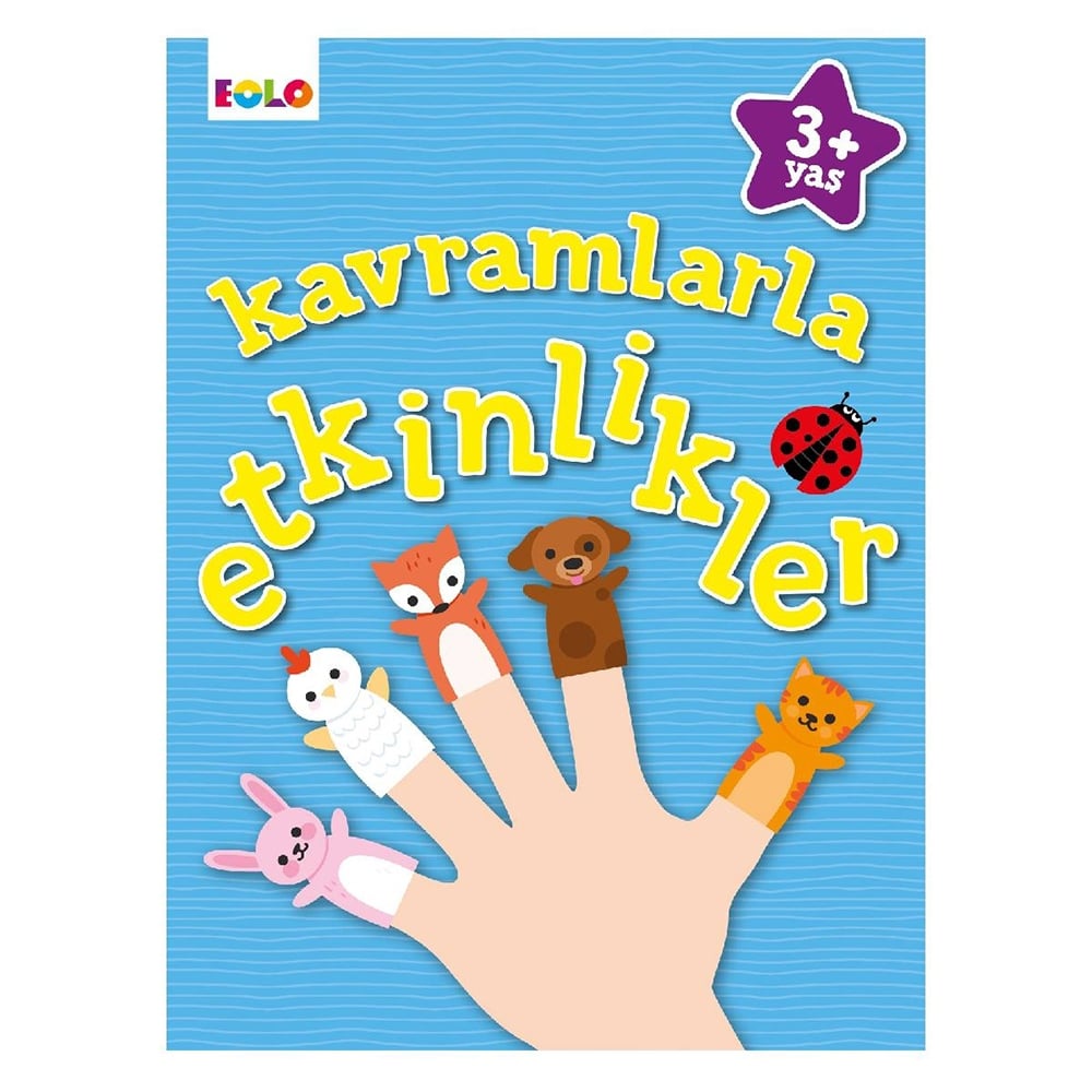 KAVRAMLARLA ETKİNLİKLER