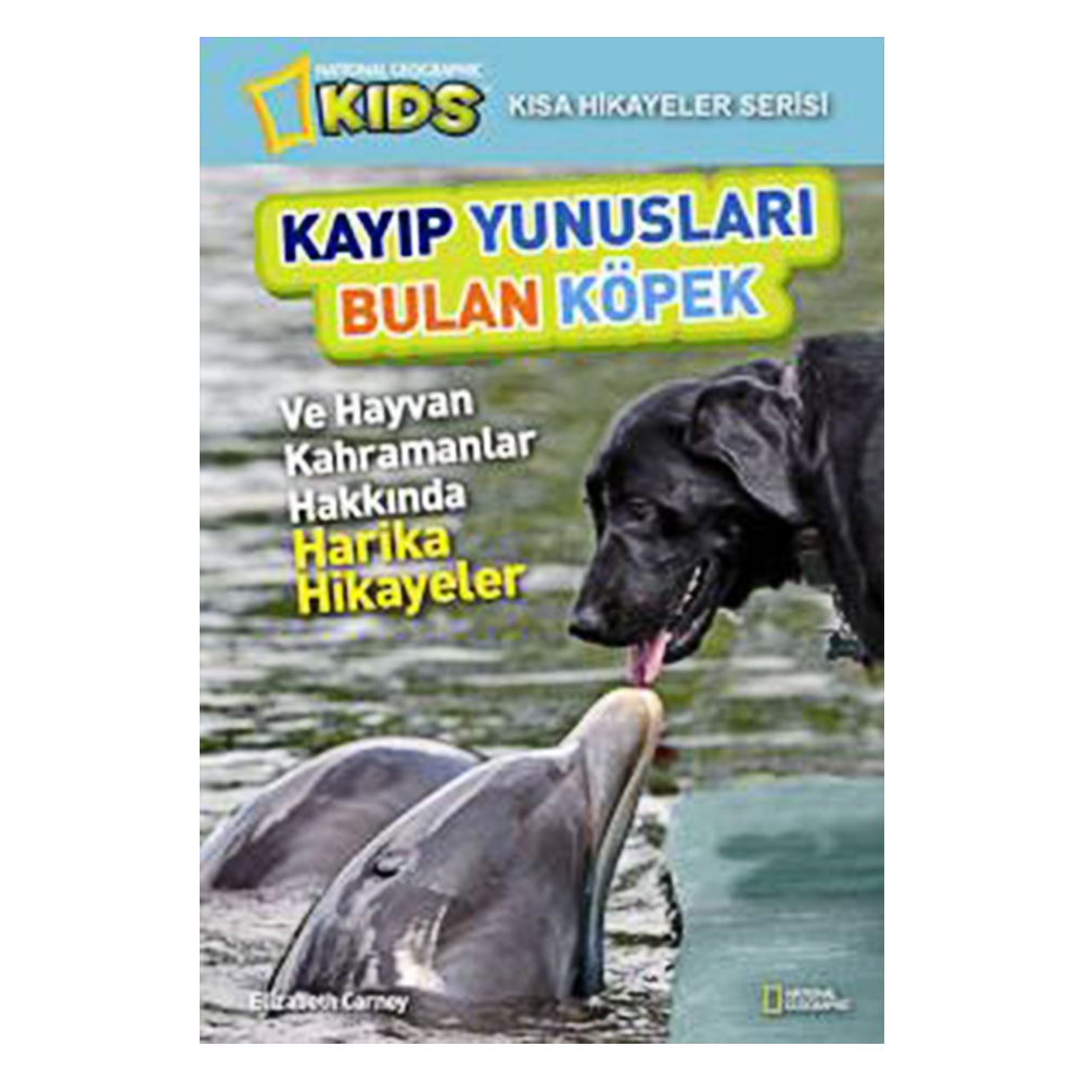 KAYIP YUNUSLARI BULAN KÖPEK Çocuk Kitapları Uzmanı - Children's Books Expert