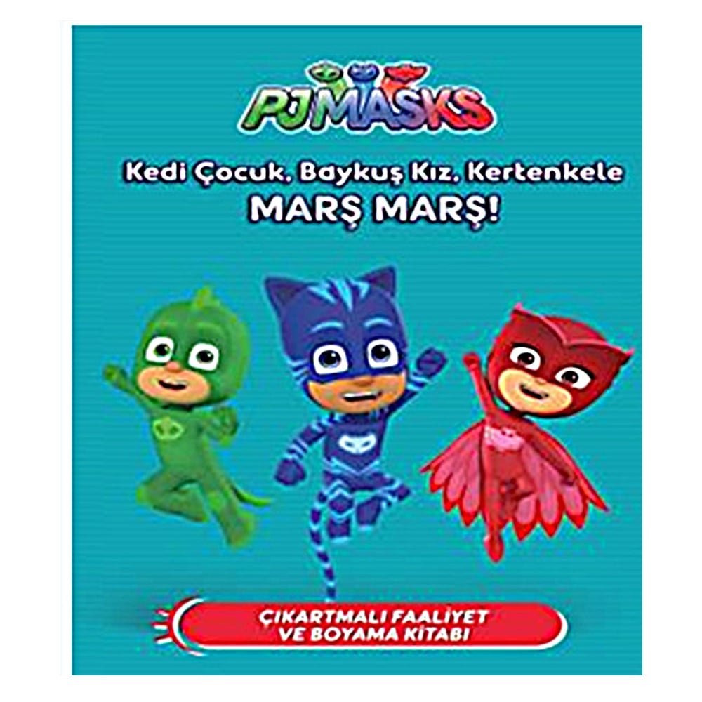 KEDİ ÇOCUK, BAYKUŞ KIZ,KERTENKELE MARŞ MARŞ!