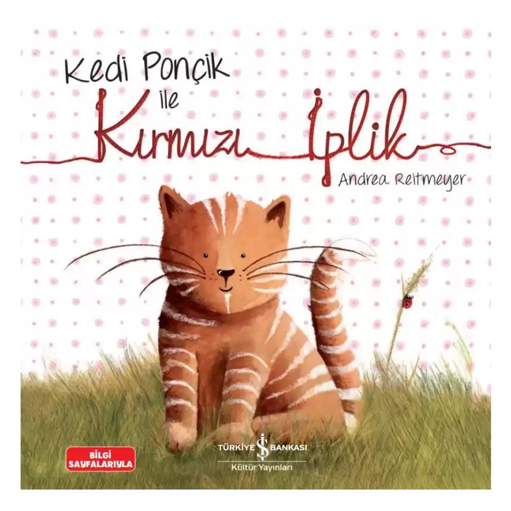KEDİ PONÇİK İLE KIRMIZI İPLİK Çocuk Kitapları Uzmanı - Children's Books Expert