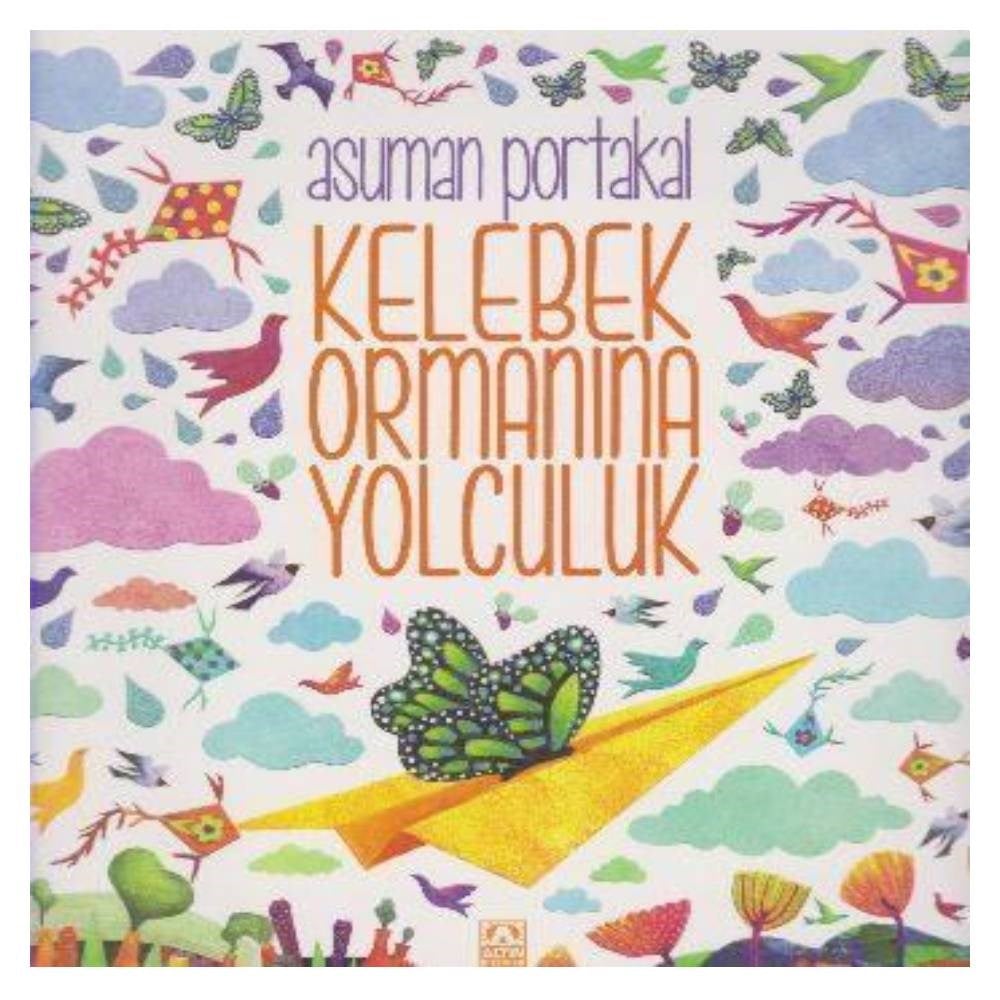 KELEBEK ORMANINA YOLCULUK Çocuk Kitapları Uzmanı - Children's Books Expert