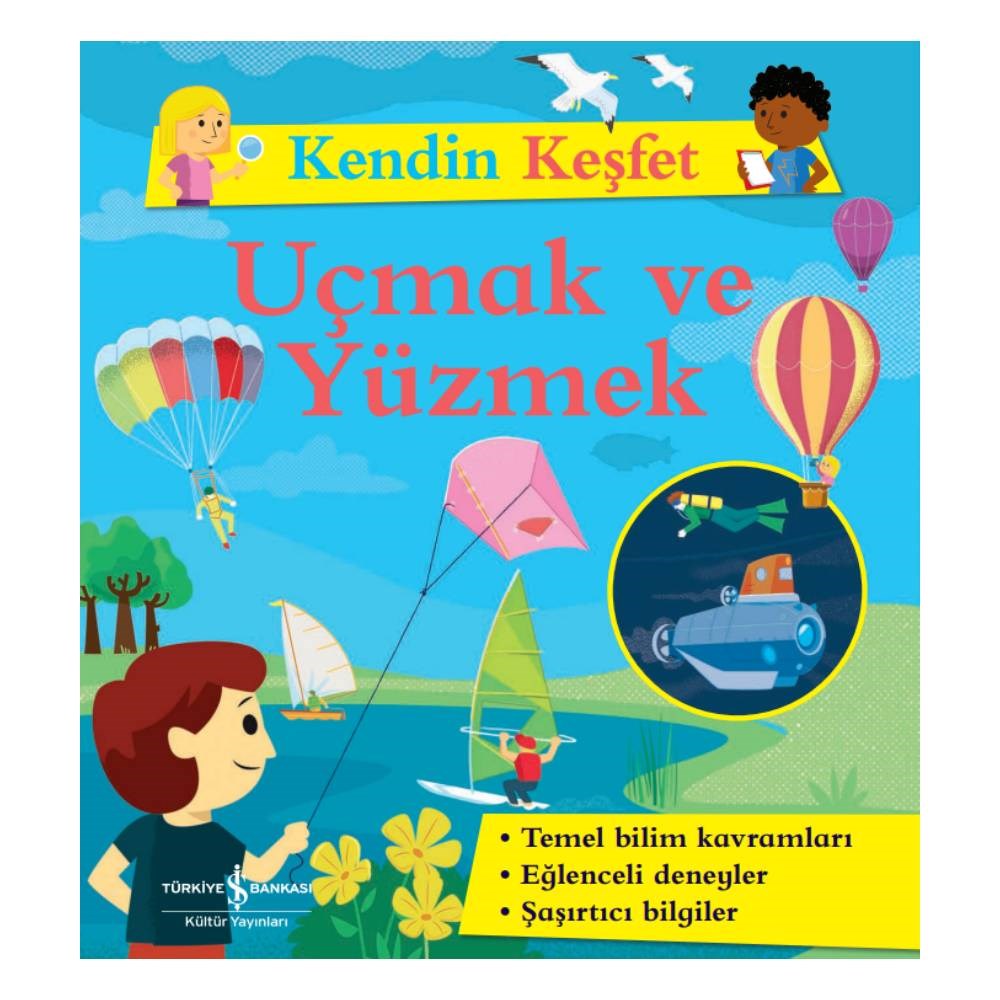 KENDİN KEŞFET - UÇMAK VE YÜZMEK Çocuk Kitapları Uzmanı - Children's Books Expert