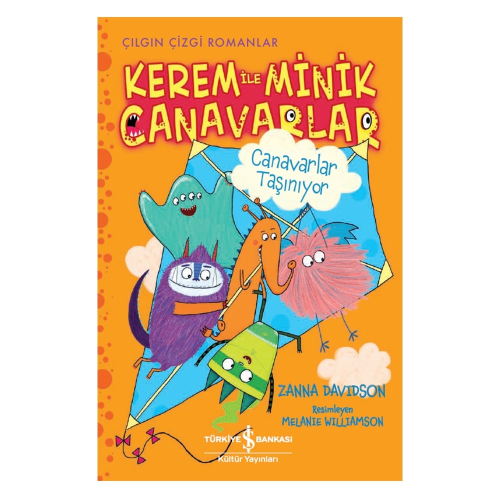 KEREM İLE MİNİK CANAVARLAR - CANAVARLAR TAŞINIYOR