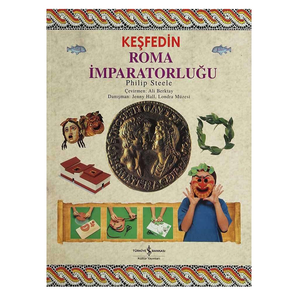 KEŞFEDİN -ROMA İMPARATORLUĞU Çocuk Kitapları Uzmanı - Children's Books Expert