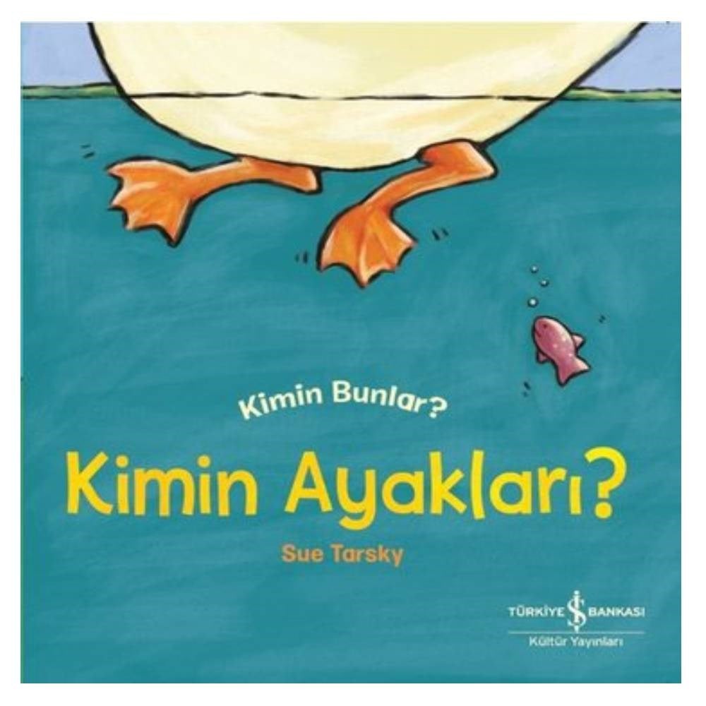 KİMİN AYAKLARI?  KİMİN BUNLAR? Çocuk Kitapları Uzmanı - Children's Books Expert