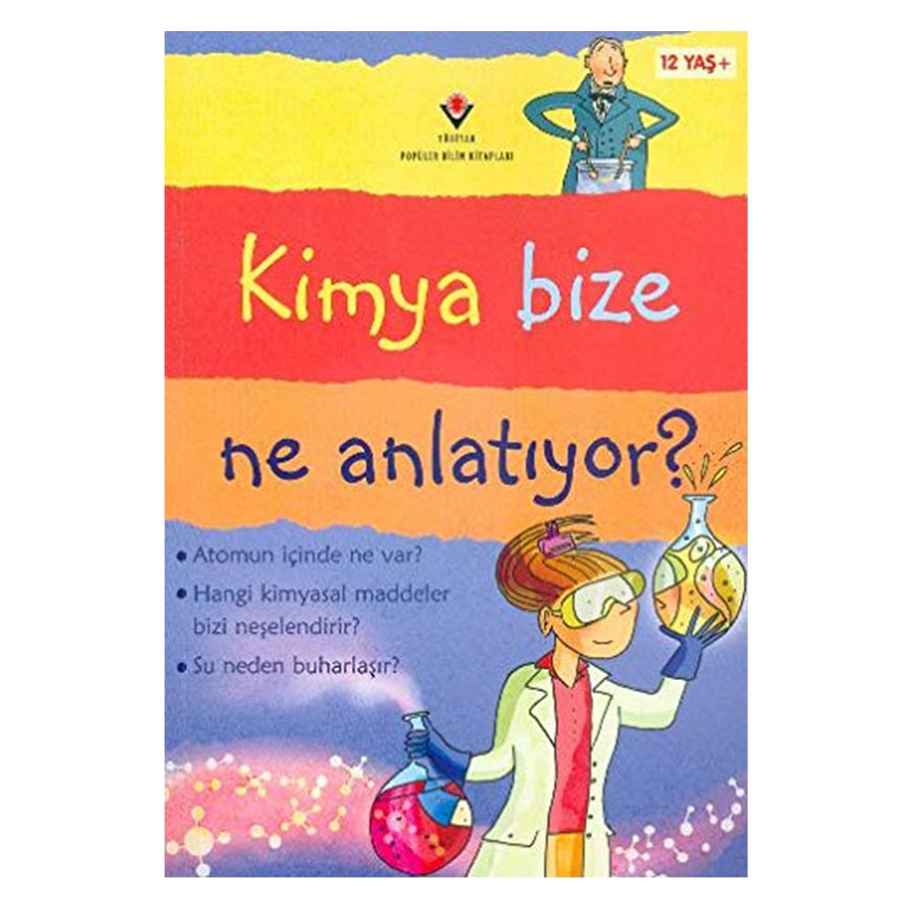 KİMYA BİZE NE ANLATIYOR Çocuk Kitapları Uzmanı - Children's Books Expert