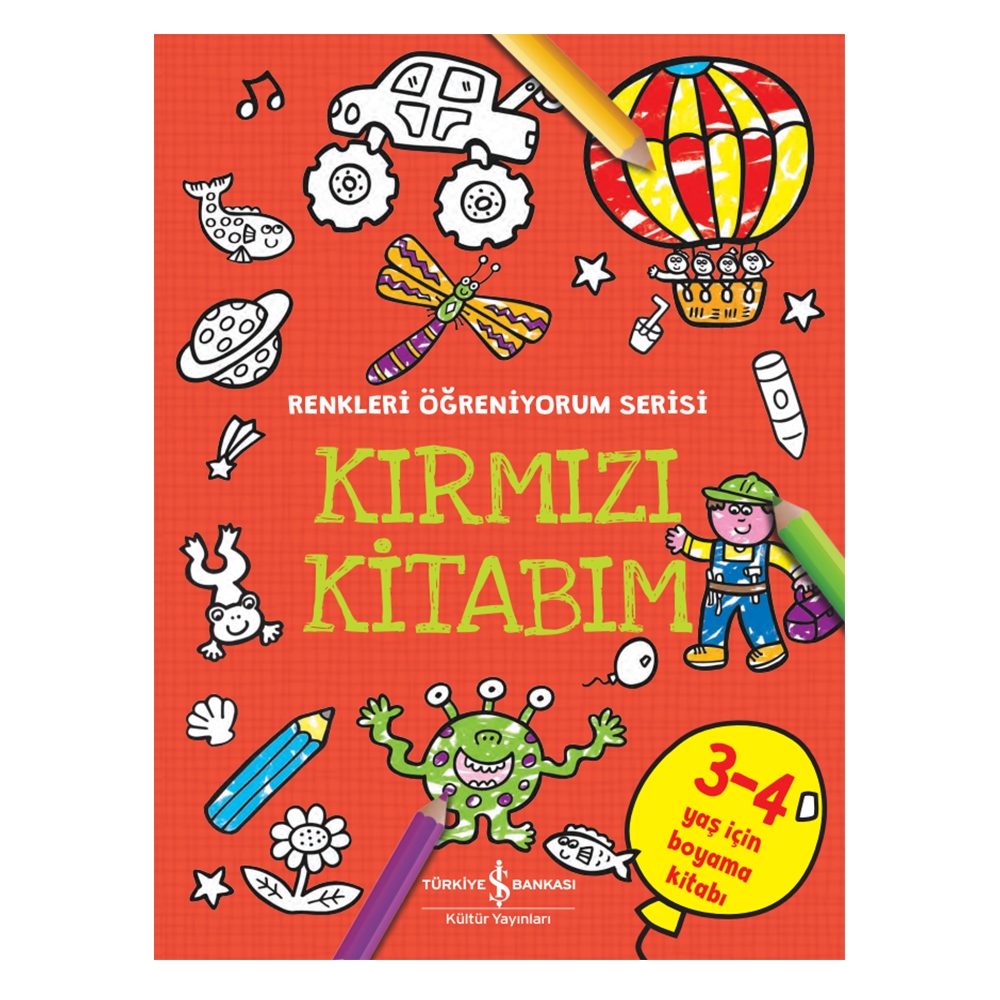 KIRMIZI KİTABIM - RENKLERİ ÖĞRENİYORUM SERİSİ Çocuk Kitapları Uzmanı - Children's Books Expert