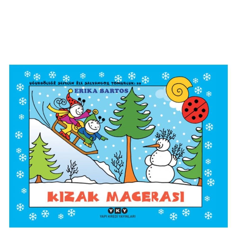 KIZAK MACERASI - UĞURBÖCEĞİ SEVECEN İLE SALYANGOZ Çocuk Kitapları Uzmanı - Children's Books Expert