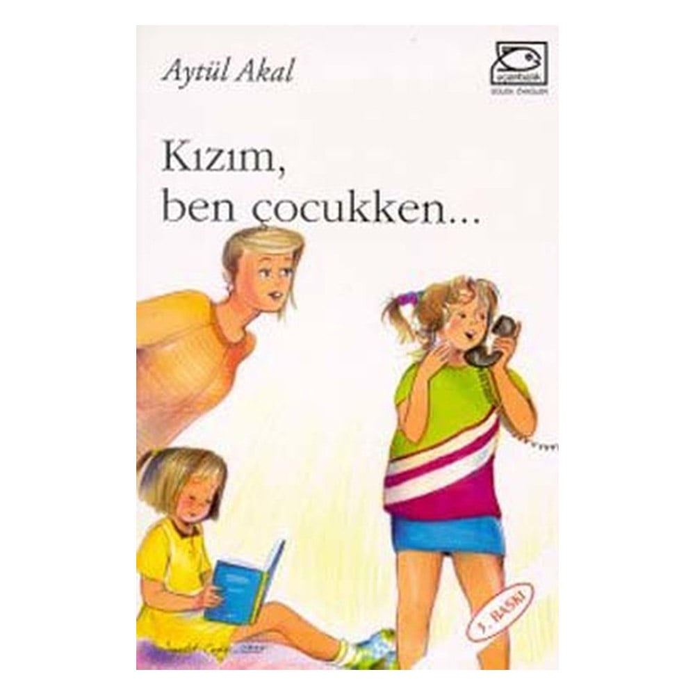 KIZIM, BEN ÇOCUKKEN… Çocuk Kitapları Uzmanı - Children's Books Expert