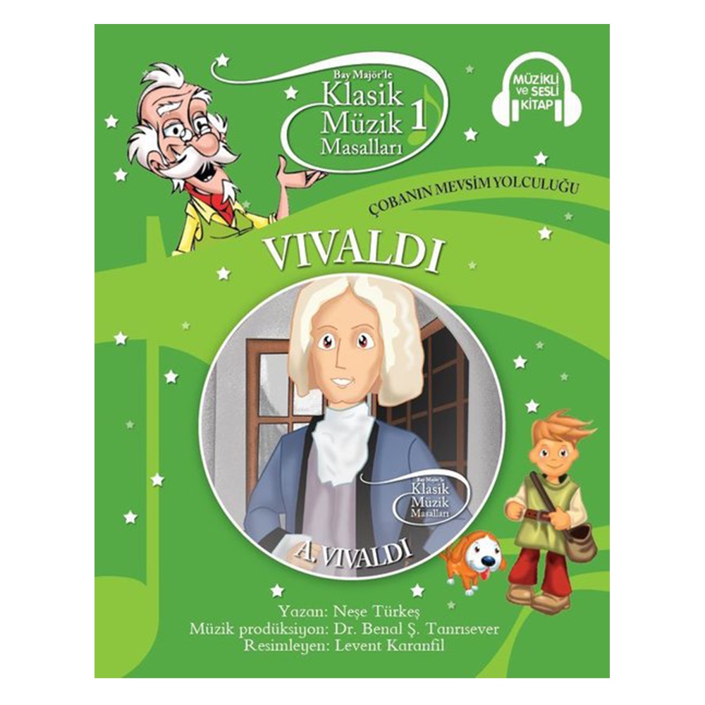 KLASİK MÜZİK MASALLARI 1 VİVALDİ ÇOBANIN MEVSİM YOLCULUĞU CDLİ MASALLAR