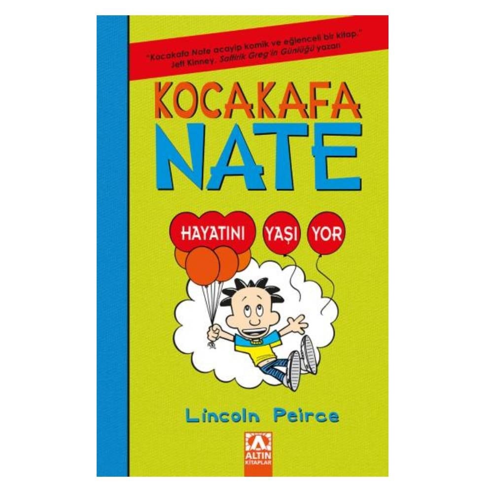 KOCAKAFA NATE 7 - HAYATINI YAŞIYOR Çocuk Kitapları Uzmanı - Children's Books Expert