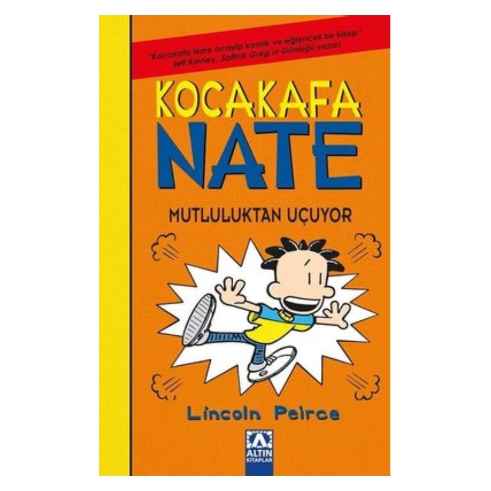 KOCAKAFA NATE 8 - MUTLULUKTAN UÇUYOR Çocuk Kitapları Uzmanı - Children's Books Expert