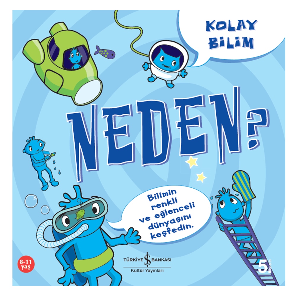 KOLAY BİLİM - NEDEN? Çocuk Kitapları Uzmanı - Children's Books Expert
