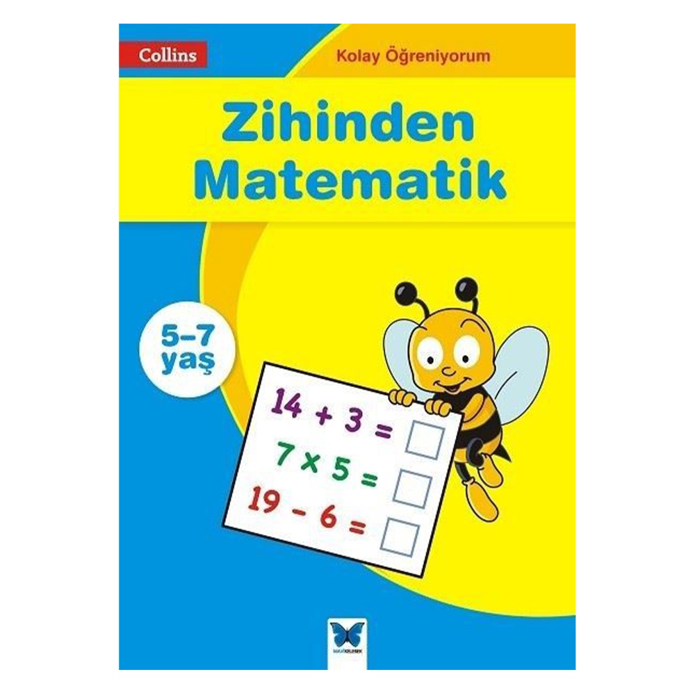KOLAY ÖĞRENİYORUM ZİHİNDEN MATEMATİK 5- 7 YAŞ Çocuk Kitapları Uzmanı - Children's Books Expert