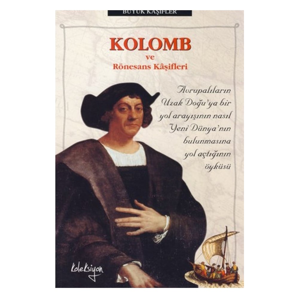 KOLOMB RÖNESANS KEŞİFLERİ Çocuk Kitapları Uzmanı - Children's Books Expert