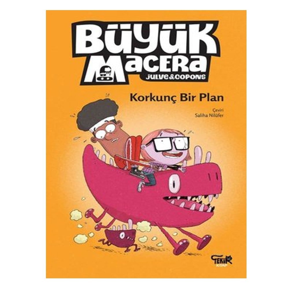 KORKUNÇ BÝR PLAN - BÜYÜK MACERA Çocuk Kitapları Uzmanı - Children's Books Expert