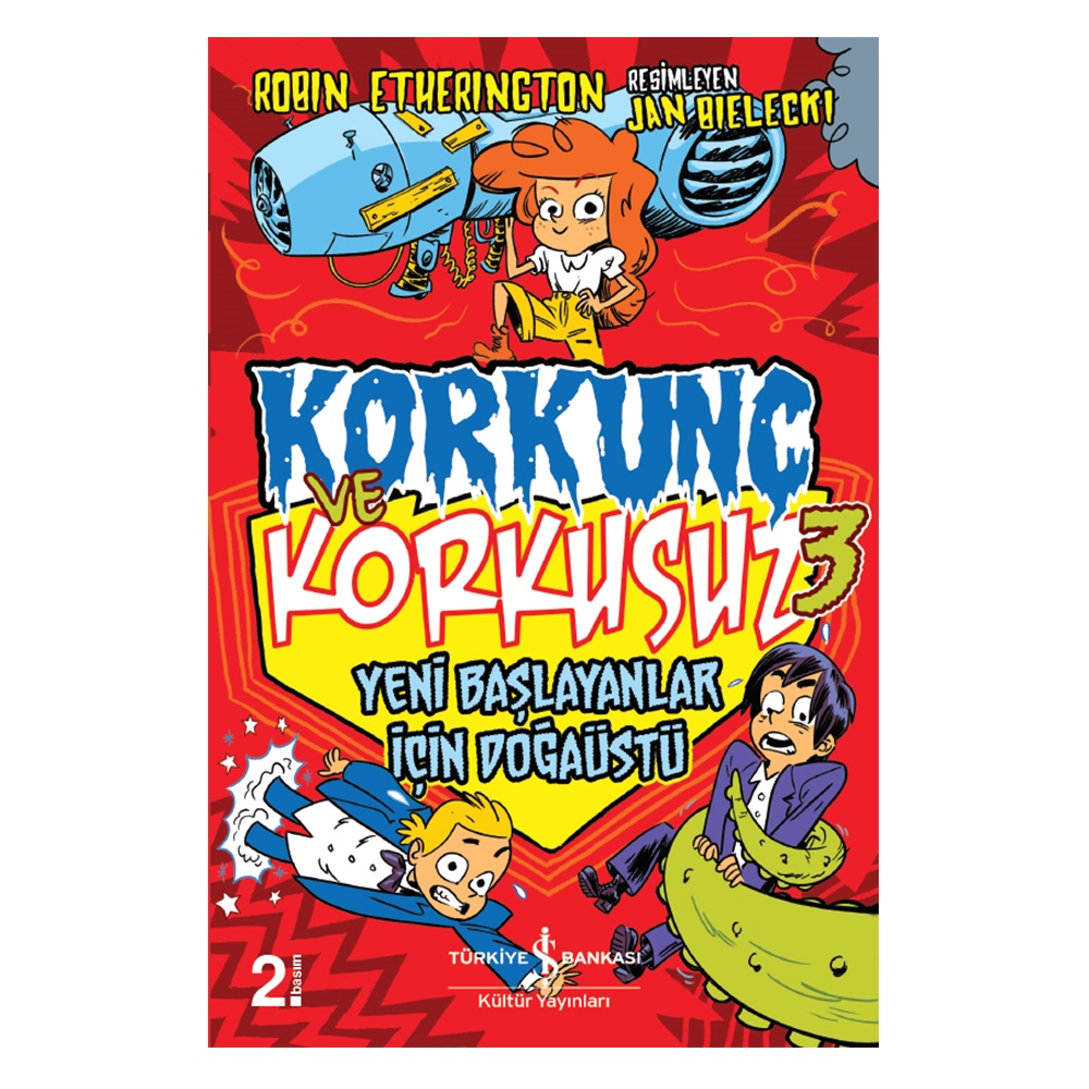 KORKUNÇ VE KORKUSUZ 3 - YENİ BAŞLAYANLAR İÇİN DOĞAÜSTÜ