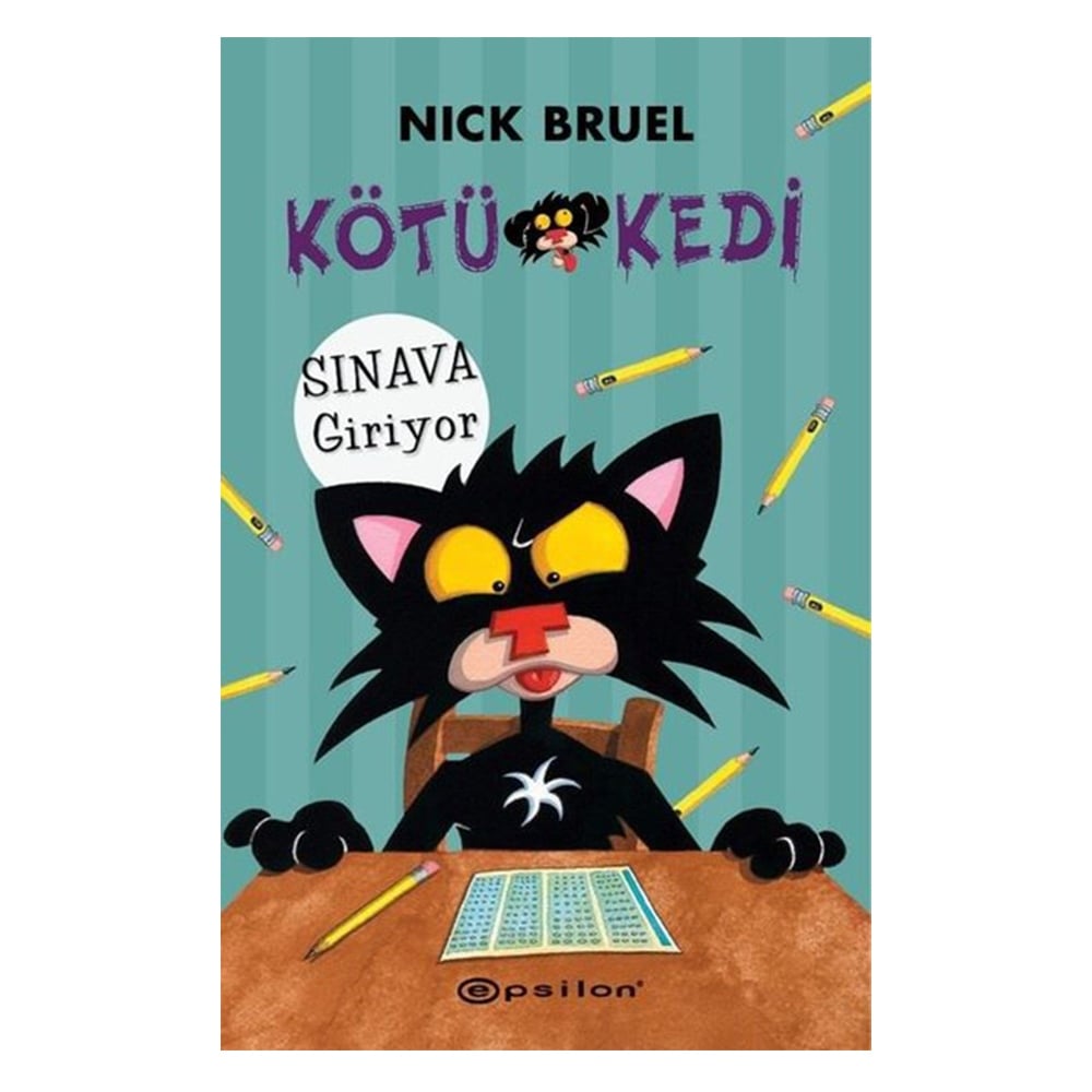 KÖTÜ KEDİ SINAVA GİRİYOR Çocuk Kitapları Uzmanı - Children's Books Expert