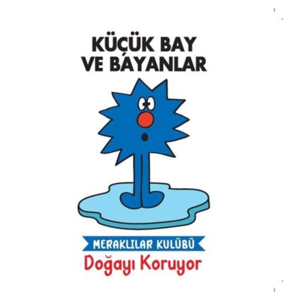 KÜÇÜK BAY VE BAYANLAR DOĞAYI KORUYOR Çocuk Kitapları Uzmanı - Children's Books Expert