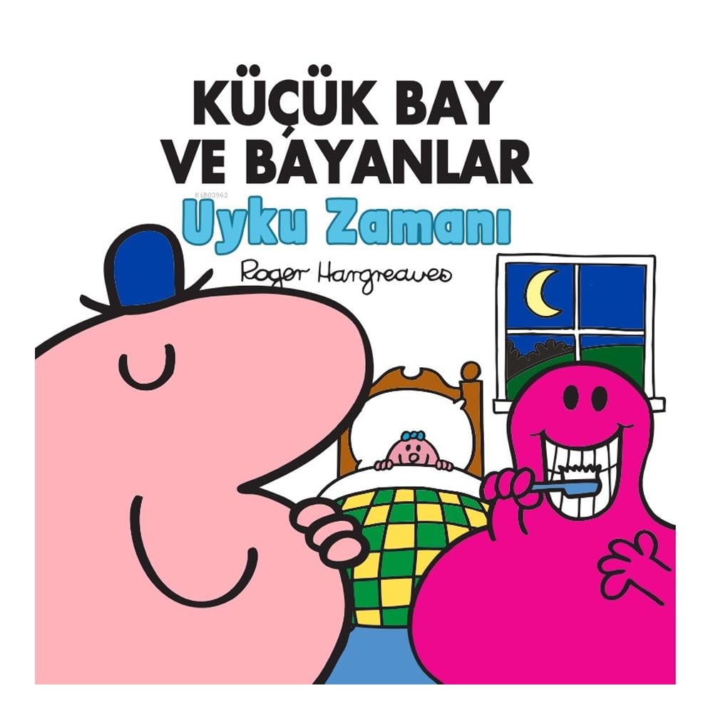 Küçük Bay Ve Bayanlar Uyku Zamanı Çocuk Kitapları Uzmanı - Children's Books Expert