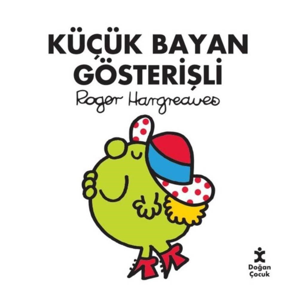 KÜÇÜK BAYAN GÖSTERİŞLİ Çocuk Kitapları Uzmanı - Children's Books Expert