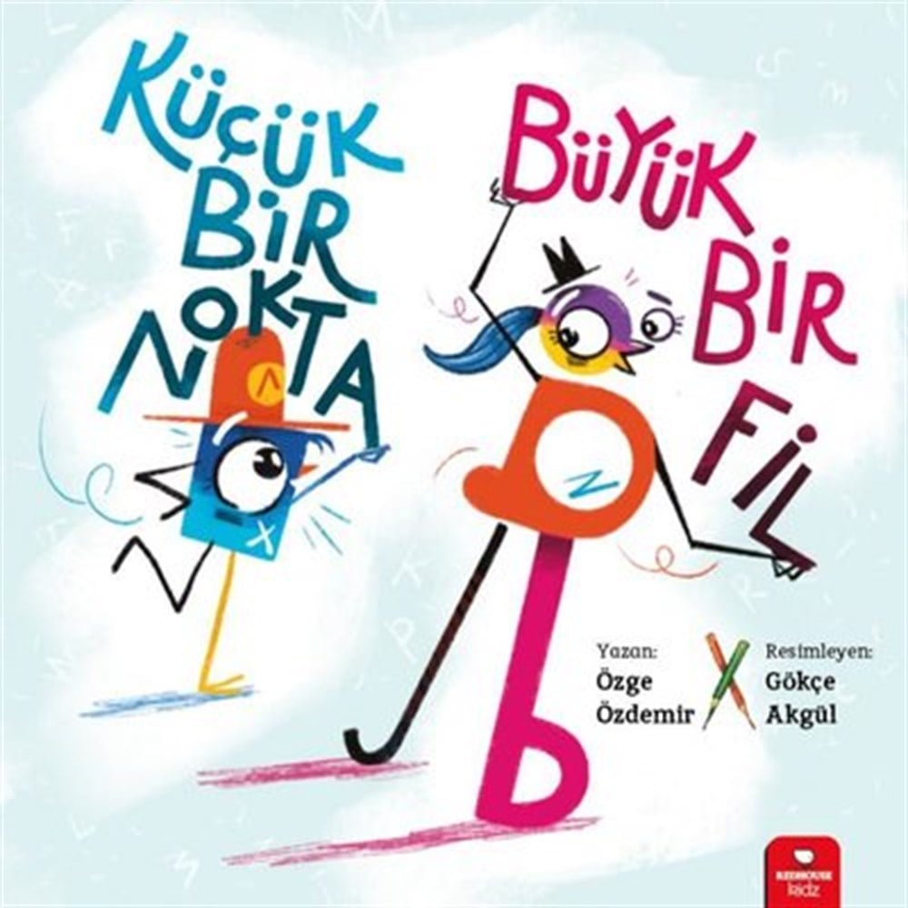 KÜÇÜK BİR NOKTA BÜYÜK BİR FİL Çocuk Kitapları Uzmanı - Children's Books Expert