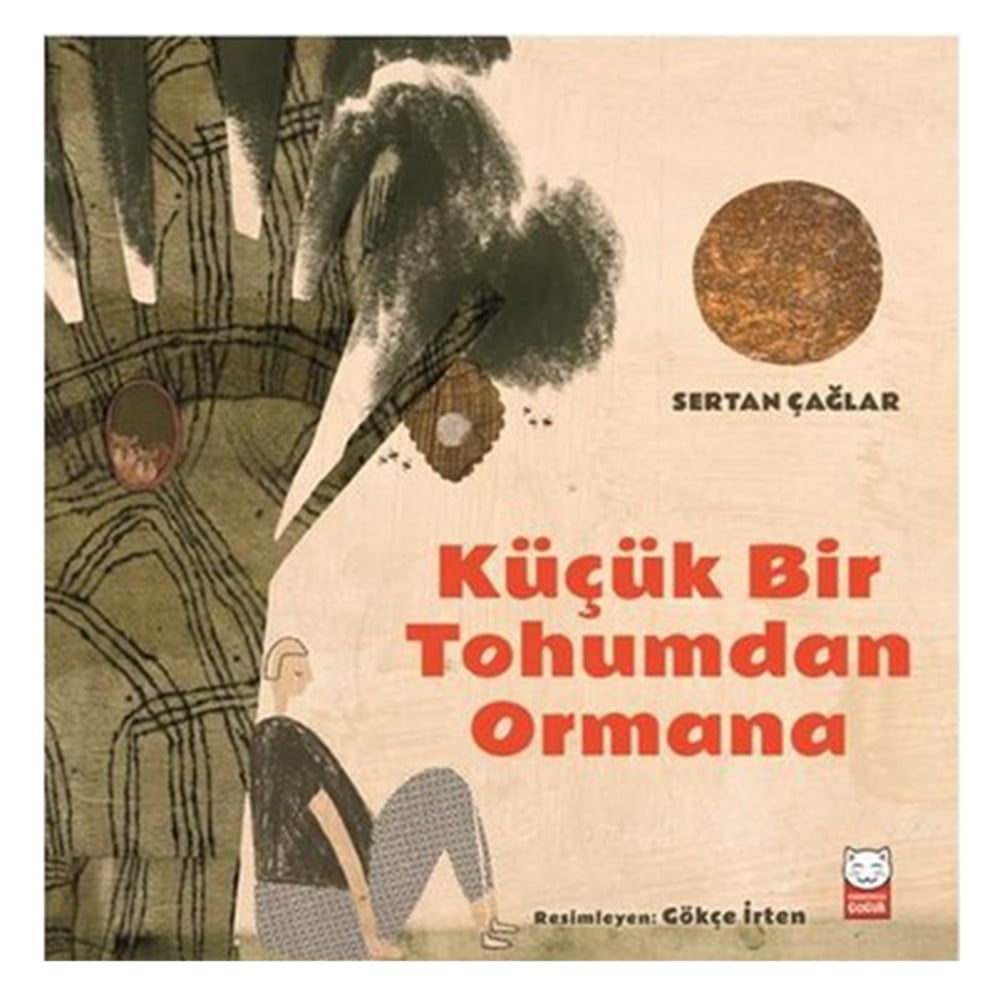 KÜÇÜK BİR TOHUMDAN ORMANA Çocuk Kitapları Uzmanı - Children's Books Expert